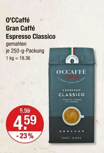 V Markt O'ccaffé gran caffé espresso classico Angebot