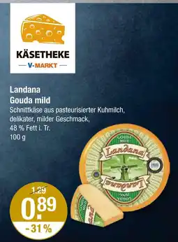 V Markt Landana gouda mild Angebot