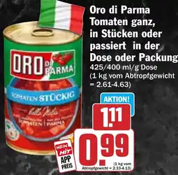 Hit Oro di Parma Tomaten ganz, in Stücken oder passiert Angebot