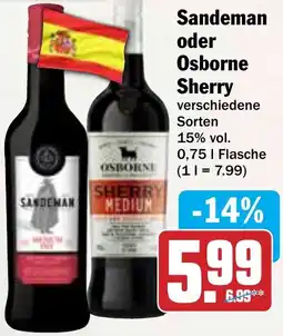 Hit Sandeman oder Osborne Sherry Angebot