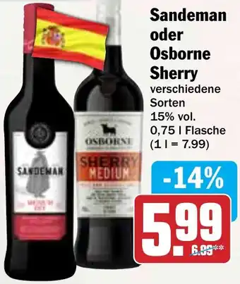 Hit Sandeman oder Osborne Sherry Angebot