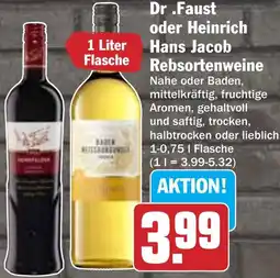 Hit Dr.Faust oder Heinrich Hans Jacob Rebsortenweine Angebot