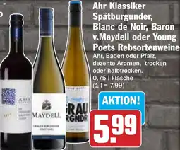 Hit Ahr Klassiker Spätburgunder, Blanc de Noir, Baron v.Maydell oder Young Poets Rebsortenweine Angebot