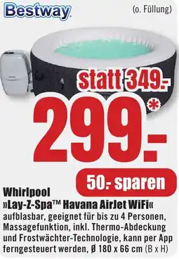 B1 Discount Baumarkt Bestway Whirlpool Lay-Z-Spa Havana AirJet WiFi Angebot