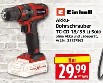 Edeka Herkules Einhell Akku- Bohrschrauber TC-CD 18/35 Li-Solo Angebot