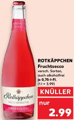 Kaufland ROTKÄPPCHEN Fruchtsecco Angebot