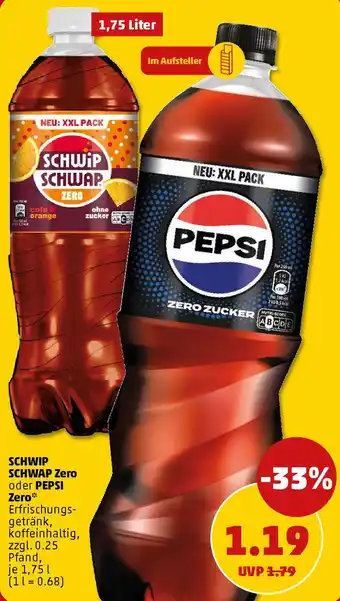 PENNY SCHWIP SCHWAP Zero oder PEPSI Zero Angebot