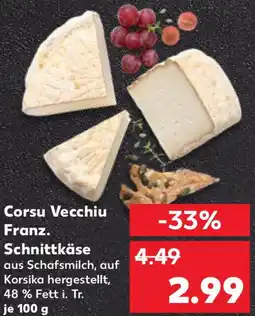 Kaufland Corsu Vecchiu Franz. Schnittkäse Angebot