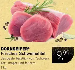 Dornseifer DORNSEIFER Frisches Schweinefilet Angebot
