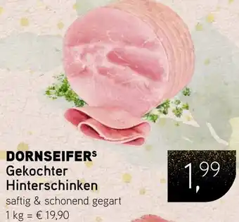 Dornseifer DORNSEIFER Gekochter Hinterschinken Angebot