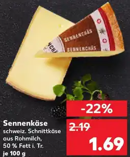 Kaufland Sennenkäse Angebot