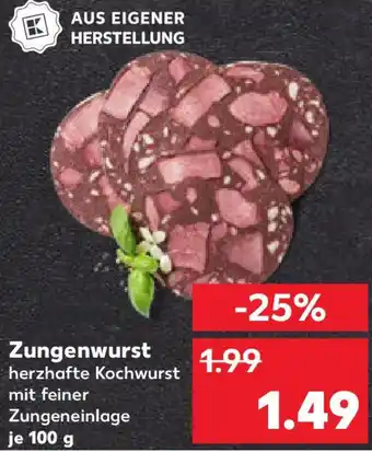 Kaufland Zungenwurst Angebot