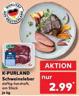 Kaufland K-PURLAND Schweineleber Angebot