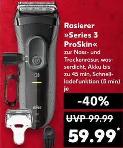 Kaufland BRAUN Rasierer Series 3 ProSkin Angebot