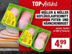 Handelshof MÜLLER & MÜLLER GEFLÜGELAUFSCHNITT PUTEN- UND HÄHNCHENBRUST Angebot