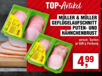 Handelshof MÜLLER & MÜLLER GEFLÜGELAUFSCHNITT PUTEN- UND HÄHNCHENBRUST Angebot