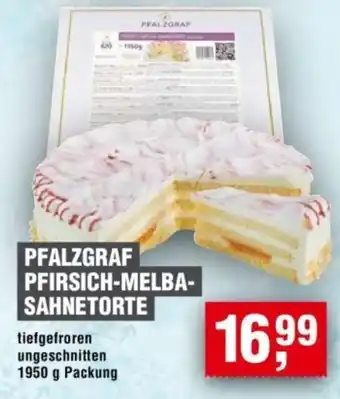 Handelshof PFALZGRAF PFIRSICH-MELBA- SAHNETORTE Angebot