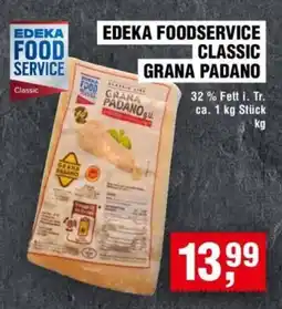 Handelshof EDEKA FOODSERVICE CLASSIC GRANA PADANO Angebot