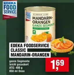 Handelshof EDEKA FOODSERVICE CLASSIC MANDARIN-ORANGEN Angebot