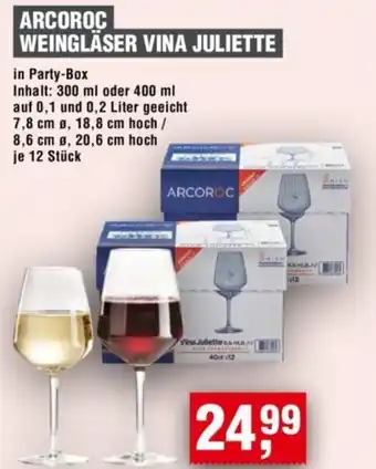 Handelshof ARCOROC WEINGLÄSER VINA JULIETTE Angebot