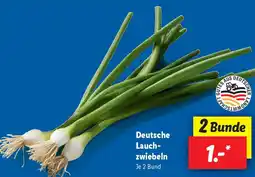 Lidl Deutsche Lauch- zwiebeln Angebot