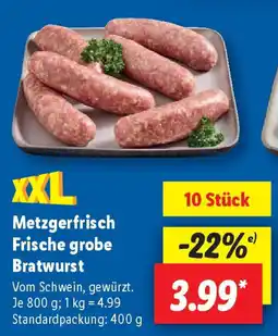 Lidl Metzgerfrisch Frische grobe Bratwurst Angebot