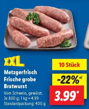 Lidl Metzgerfrisch Frische grobe Bratwurst Angebot