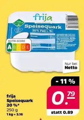 NETTO frija Speisequark 20 % Angebot