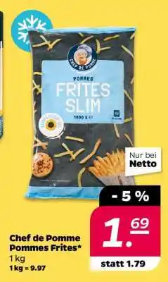 NETTO CHEF DE POMME Pommes Frites Angebot