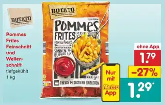 Netto Marken-Discount Pommes Frites Feinschnitt und Wellenschnitt Angebot