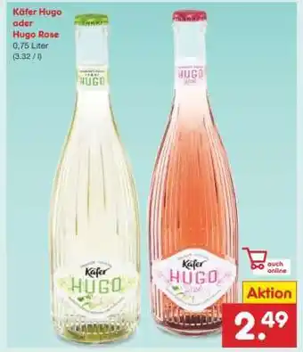 Netto Marken-Discount Käfer Hugo oder Hugo Rose Angebot