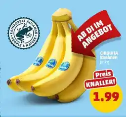 PENNY CHIQIUTA Bananen je kg Angebot