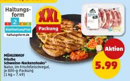 PENNY MÜHLENHOF Frische Schweine-Nackensteaks Angebot
