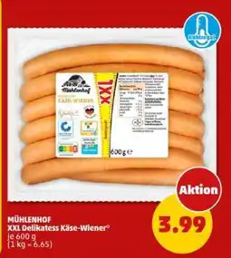 PENNY MÜHLENHOF XXL Delikatess Käse-Wiener Angebot
