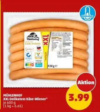 PENNY MÜHLENHOF XXL Delikatess Käse-Wiener Angebot