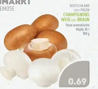 Edeka Struve CHAMPIGNONS WEIB oder BRAUN Angebot