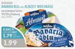 Edeka Struve BERGADER BAVARIA BLU oder ALMZEIT WEICHKÄSE Angebot