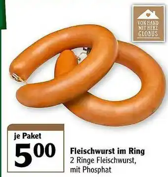 Globus Fleischwurst Im Ring Angebot