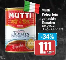 AEZ Mutti Polpa fein gehackte Tomaten Angebot