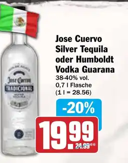 AEZ Jose Cuervo Silver Tequila oder Humboldt Vodka Guarana Angebot