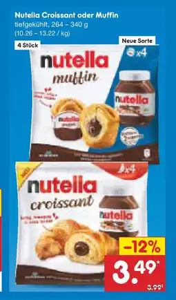 Netto Marken-Discount Nutella Croissant oder Muffin Angebot