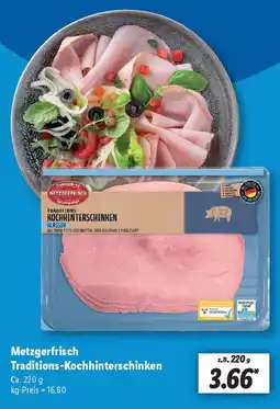 Lidl Metzgerfrisch Traditions-Kochhinterschinken Angebot