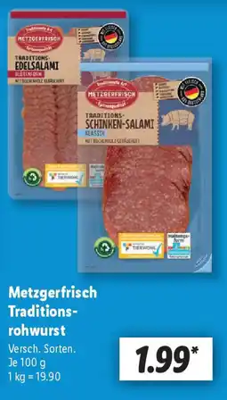 Lidl Metzgerfrisch Traditions- rohwurst Angebot