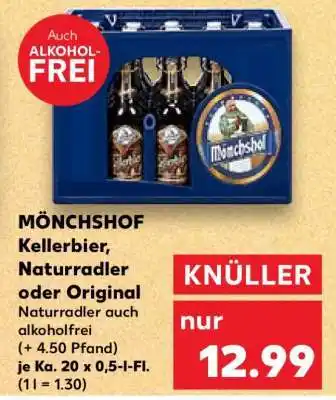 Kaufland MÖNCHSHOF Kellerbier, Naturradler oder Original Angebot