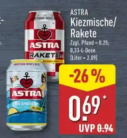 Aldi Nord ASTRA Kiezmische/Rakete Angebot