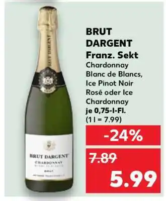 Kaufland BRUT DARGENT Franz. Sekt Angebot