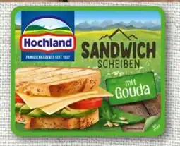 nahkauf Hochland Sandwich Scheiben Gouda Angebot