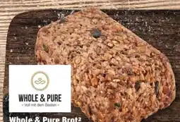 REWE Center Rewe Back-Station Whole & Pure Brot Angebot