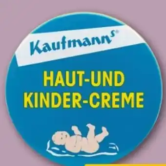 REWE Center Kaufmann Haut-Kinder-Creme Angebot