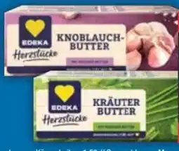 E-Center Edeka Herzstücke Kräuter Butter Angebot